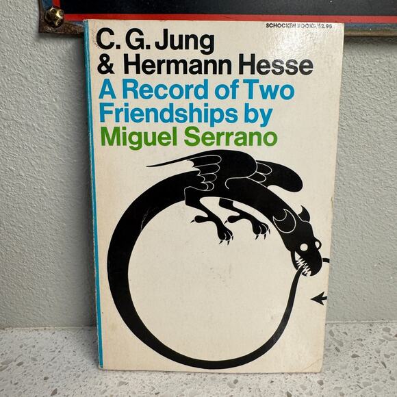C.G. Jung and Hermann Hesse A Record of Two Friendships PB Miguel Serrano 1966 - Picture 1 of 4